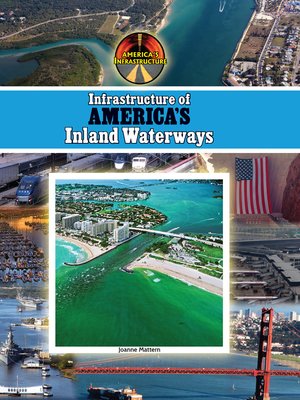 cover image of Infrastructure of America's Inland Waterways